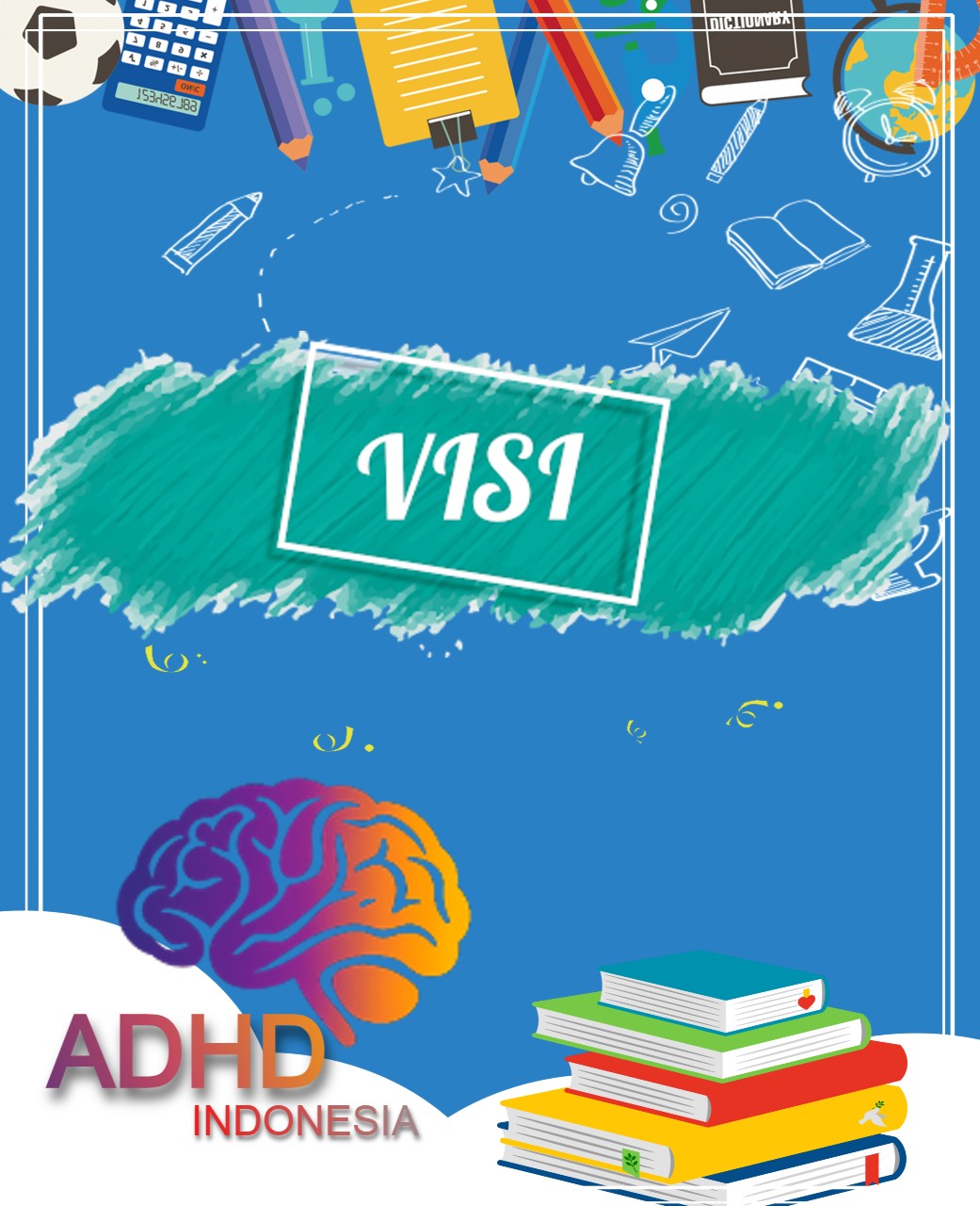 visi adhd Indonesia Kota Ambon